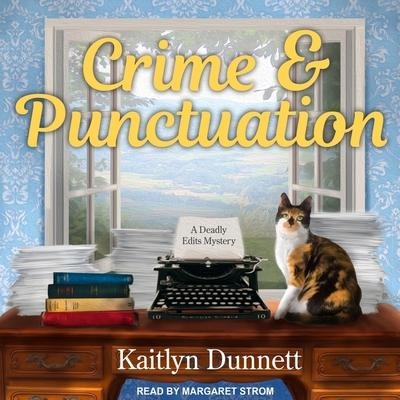 Crime & Punctuation - Kaitlyn Dunnett
