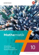 Cover-Bild zum Titel 'Mathematik. Arbeitsheft 10 Zentrale Prüfung Realschulabschluss. Für Nordrhein-Westfalen' von ''