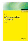 Aufgabensammlung zur Statistik - Jochen Schwarze