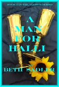 A Man for Halli (Teeron, #2) - Beth Sadler