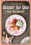 Dinner for One - Das Kochbuch - Patrick Rosenthal