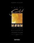 Cover-Bild zum Titel 'Sweet Gold 1' von 'Bernd Siefert'