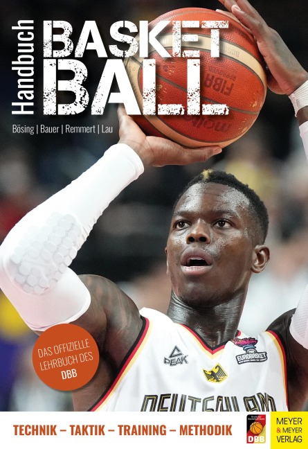Handbuch Basketball - Lothar Bösing, Hubert Remmert, Andreas Lau, Christian Bauer