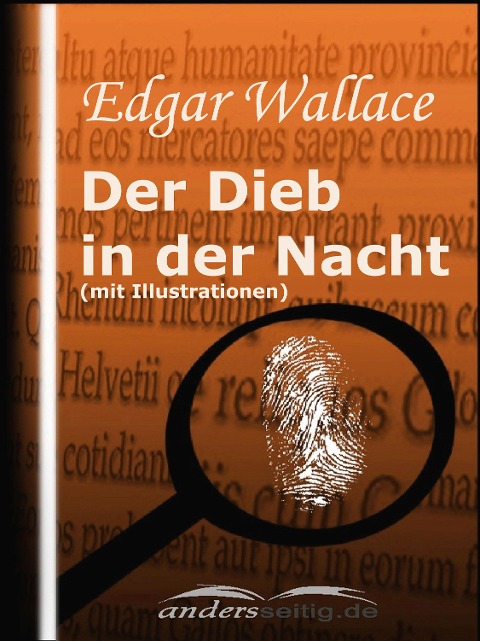 Der Dieb in der Nacht (mit Illustrationen) - Edgar Wallace