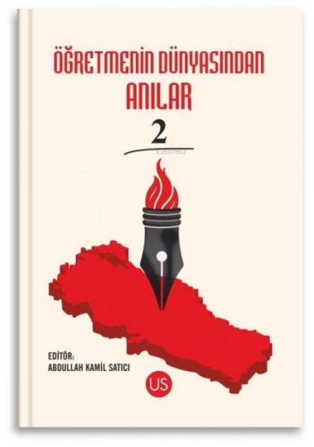 Ögretmenin Dünyasindan Anilar 2 - Abdullah Kamil Satici