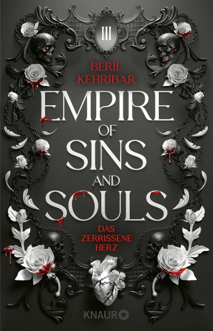 Empire of Sins and Souls 3 - Das zerrissene Herz - Beril Kehribar