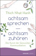 Cover-Bild zum Titel 'achtsam sprechen - achtsam zuhören' von 'Thich Nhat Hanh'