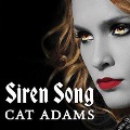 Cover-Bild zum Titel 'Siren Song Lib/E' von 'Cat Adams'