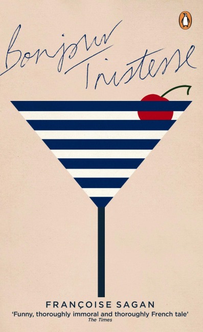 Bonjour Tristesse - Francoise Sagan