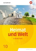 Heimat und Welt 10. Arbeitsheft. Sachsen-Anhalt - 