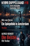 Cover-Bild zum Titel 'Krimi Doppelband #18 Extra Ausgabe September 2026' von 'Alfred Bekker, Nils van Doren'