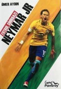 Cover-Bild zum Titel 'Futbol Sihirbazi Neymar JR' von 'Ömer Aydin'