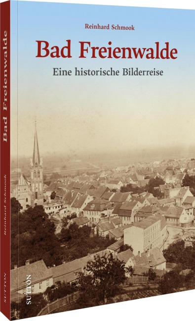 Bad Freienwalde - Reinhard Schmook