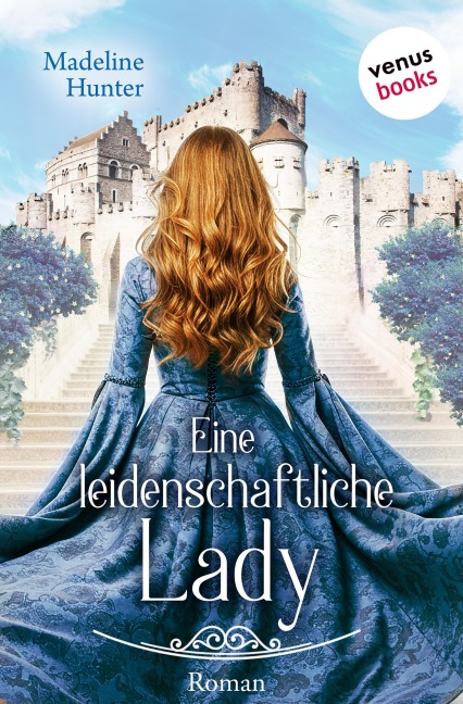 Eine leidenschaftliche Lady - Madeline Hunter
