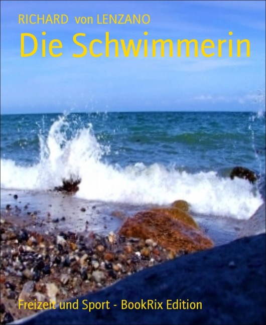 Die Schwimmerin - RICHARD von Lenzano