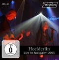 Cover-Bild zum Titel 'Live At Rockpalast (Bonn 2005)' von 'Hoelderlin'