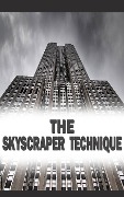 Cover-Bild zum Titel 'SKYSCRAPER TECHNIQUE' von 'Eduardo Varela'