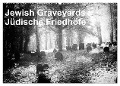 Jewish Gravyards / Jüdische Friedhöfe (Wandkalender 2024 DIN A2 quer), CALVENDO Monatskalender - Walter H. Hoernig