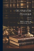 Cover-Bild zum Titel 'OEuvres De Pothier; Volume 2' von 'Robert Joseph Pothier, Robert Joseph Bugnet'
