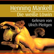Cover-Bild zum Titel 'Die weiße Löwin (Ein Kurt-Wallander-Krimi 4)' von 'Henning Mankell'