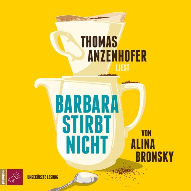 Barbara stirbt nicht - Alina Bronsky