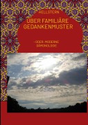 Cover-Bild zum Titel 'Über familiäre Gedankenmuster' von 'Hellstern Hofnarr des Lichts'