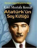 Cover-Bild zum Titel 'Gazi Mustafa Kemal Atatürkün Soy Kütügü' von 'Mehmet Ali Öz'