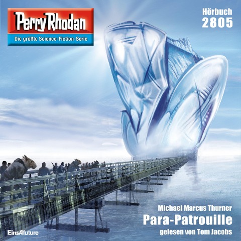 Perry Rhodan 2805: Para-Patrouille - Michael Marcus Thurner