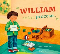Cover-Bild zum Titel 'William Esta En Proceso...' von 'Connie Colwell Miller'
