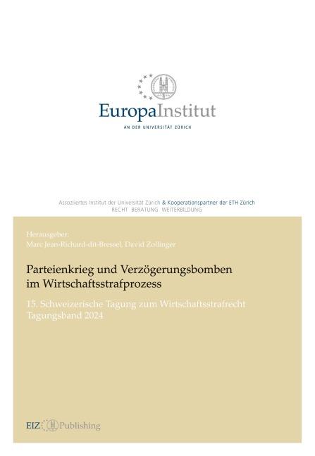 Parteienkrieg und Verzögerungsbomben im Wirtschaftsstrafprozess - Marc Jean-Richard-Dit-Bressel