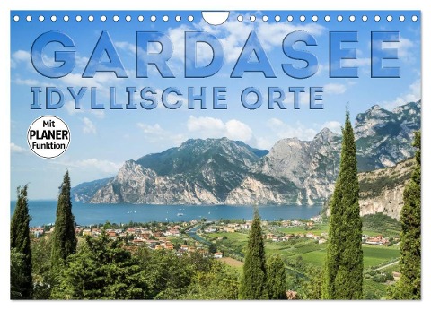 GARDASEE Idyllische Orte (Wandkalender 2025 DIN A4 quer), CALVENDO Monatskalender - Melanie Viola