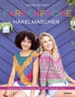  Farbenfrohe Häkelmaschen