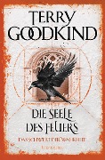 Cover-Bild zum Titel 'Die Seele des Feuers - Das Schwert der Wahrheit' von 'Terry Goodkind'