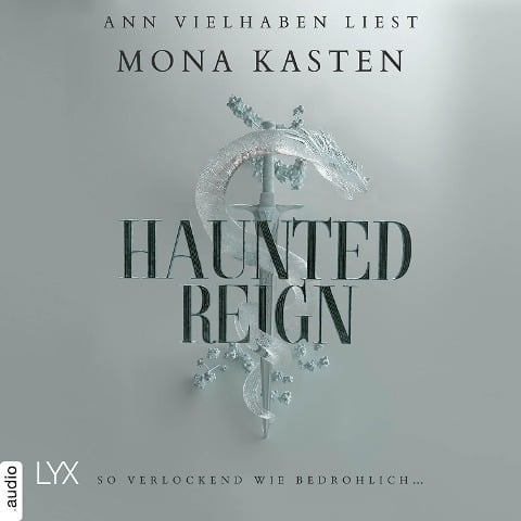 Haunted Reign - Mona Kasten