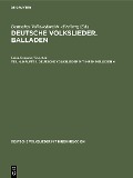 Deutsche Volkslieder. Balladen. Teil 4, Hälfte 1 - 
