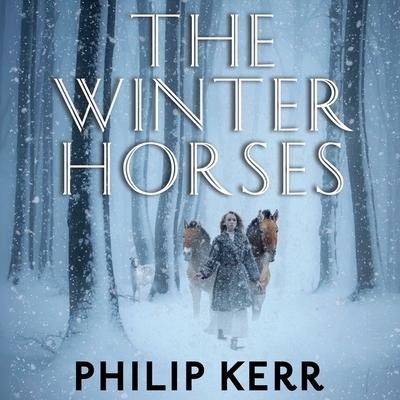 The Winter Horses Lib/E - Philip Kerr