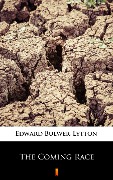 Cover-Bild zum Titel 'The Coming Race' von 'Edward Bulwer-Lytton'