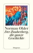 Cover-Bild zum Titel 'Der Zauberberg, die ganze Geschichte' von 'Norman Ohler'