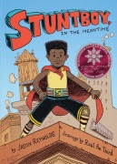 Cover-Bild zum Titel 'Stuntboy, in the Meantime' von 'Jason Reynolds'