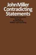 Cover-Bild zum Titel 'John Miller. Contradicting Statements' von ''