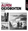 Alpengeschichten Kalender 2025 - Heimhuber, Ackermann Kunstverlag