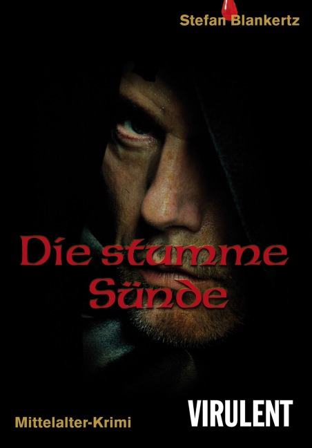 Die stumme Sünde - Stefan Blankertz