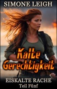 Cover-Bild zum Titel 'Kalte Gerechtigkeit' von 'Simone Leigh'