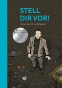Cover-Bild zum Titel 'Stell dir vor!' von 'Julia Bernhard, Melanie Garanin, Mikael Ross, Tobi Dahmen, Volker Schmitt'