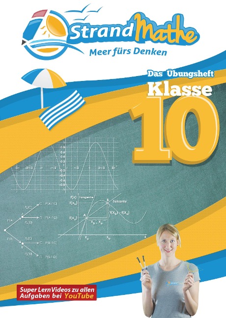 StrandMathe Übungsheft Klasse 10 - Christian Hotop, Conrad Zimmermann, Vincent Flasbart