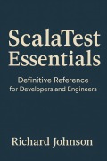 Cover-Bild zum Titel 'ScalaTest Essentials' von 'Richard Johnson'