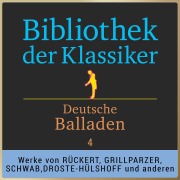 Cover-Bild zum Titel 'Bibliothek der Klassiker: Deutsche Balladen 4' von 'Various Artists, Wilhelm Müller'