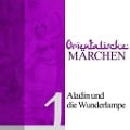 Cover-Bild zum Titel 'Aladin und die Wunderlampe' von 'Ignaz Kunos'