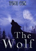 Cover-Bild zum Titel 'The Wolf' von 'Toni Cox'