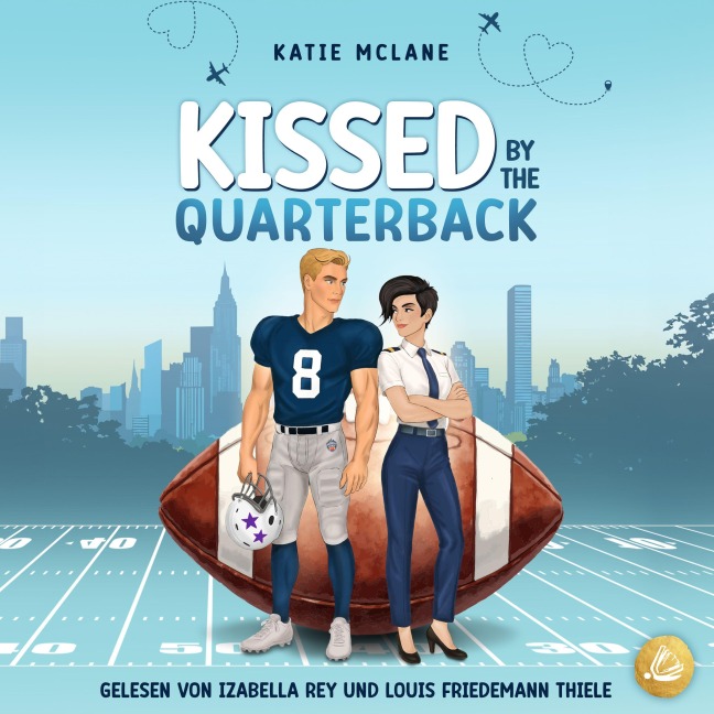 Kissed by the Quarterback - Katie Mclane